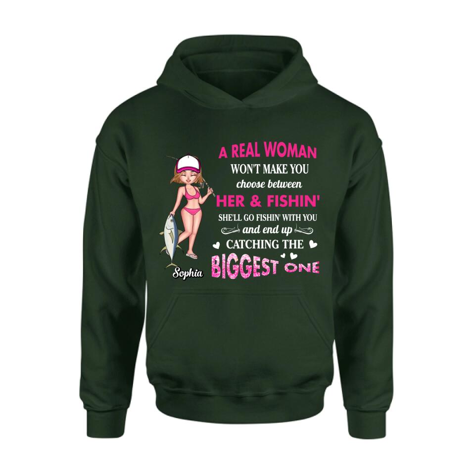 Custom Personalized Real Woman Fishing Shirt - Gift Idea For Fishing Lover - A Real Woman Won't Make You Choose Between Her & Fishin'