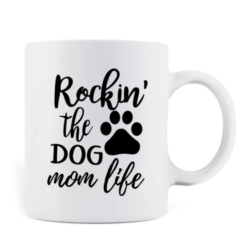 Personalized Dog Mom Front Coffee Mug - Up to 5 Dogs - Gift Idea For Dog Lover - Rockin' The Dog Mom Life