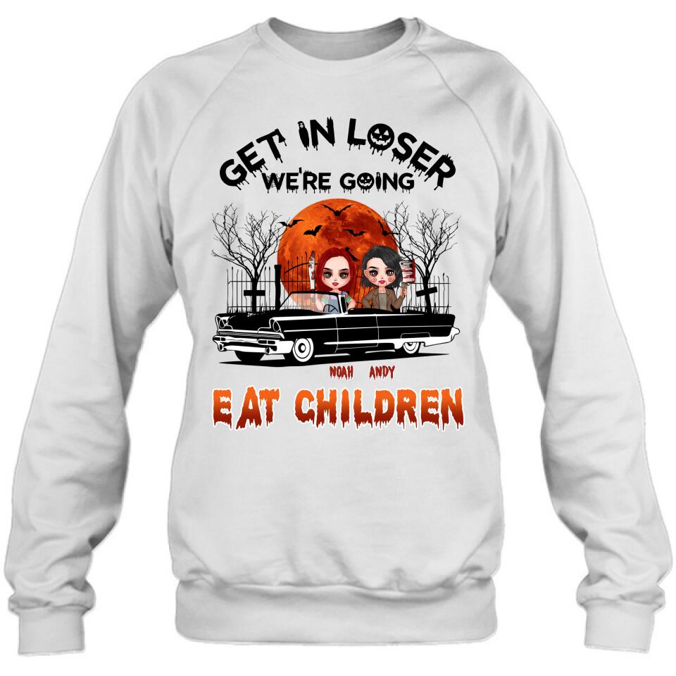 Personalized Horror Besties Shirt/Hoodie - Halloween Gift Idea For Friends/Sisters - Up to 4 Girls - Get In Loser We’re Going Eat Children