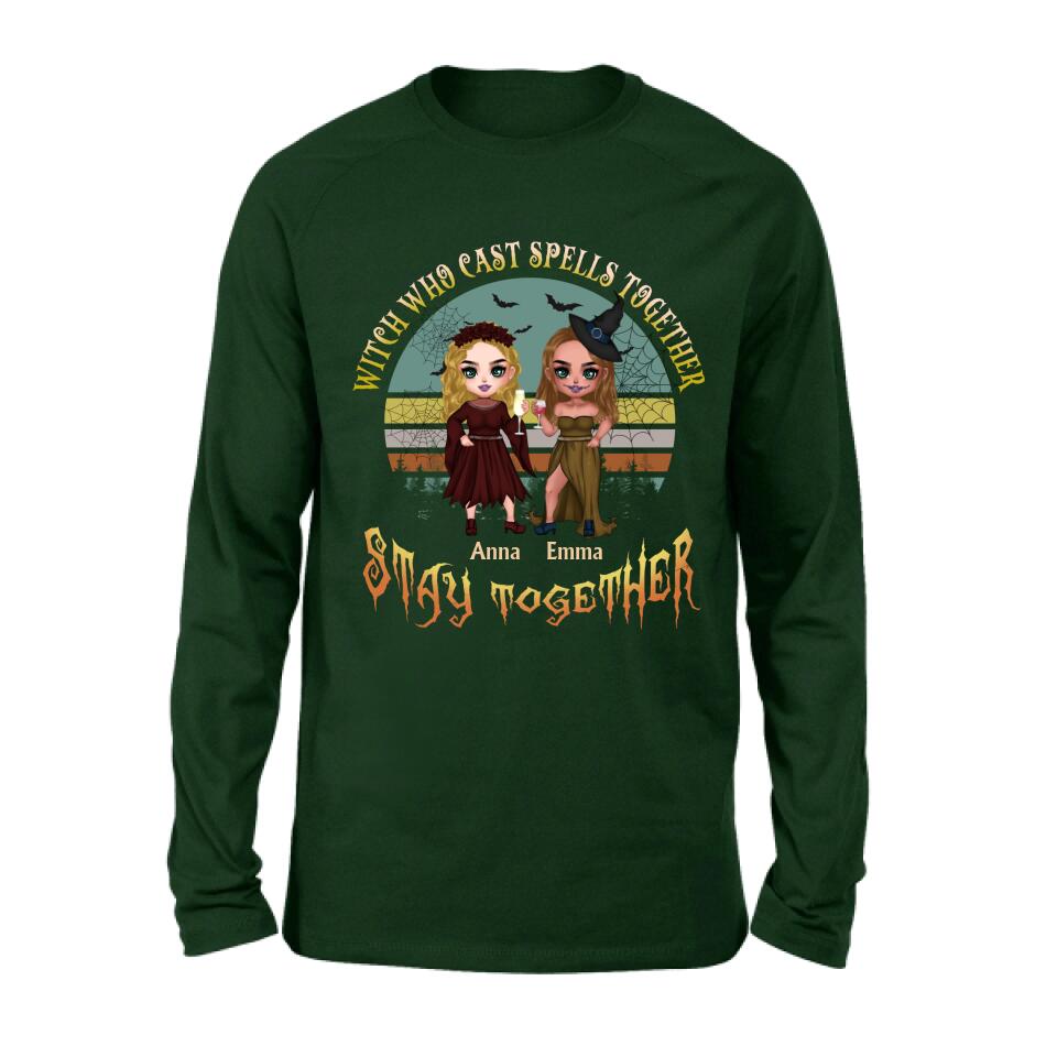 Personalized Witches Shirt - Up to 4 Girls - Halloween Gift Idea For Friends/Sisters/Besties - Witch Who Cast Spells Together Stay Together