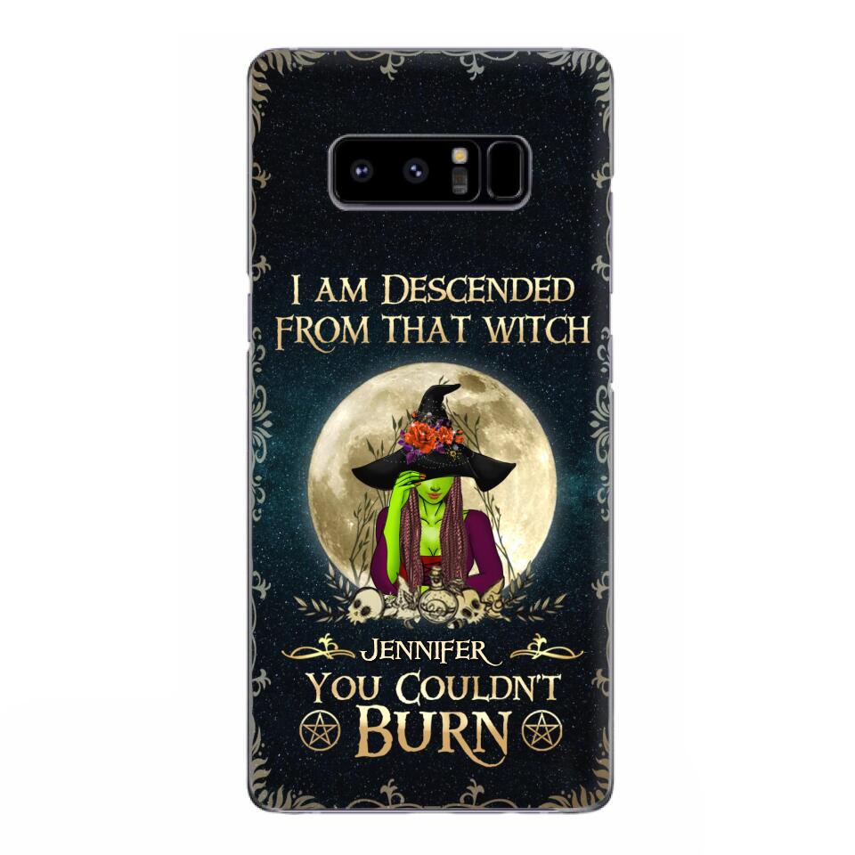 Custom Personalized Witch Phone Case - Gift Idea For Halloween - I am Descended From That Witch You Couldn't Burn - Case For iPhone And Samsung