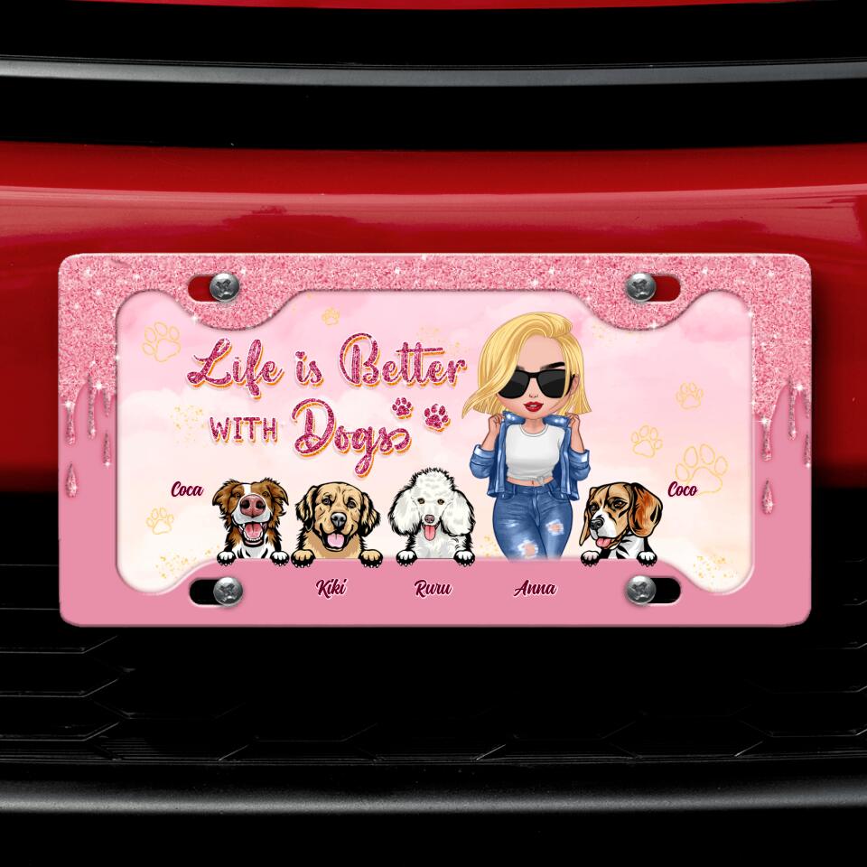 Personalized Dog Mom License Plate - Gift Idea For Dog Lover with up to 4 Dogs - Life Is Better With Dogs