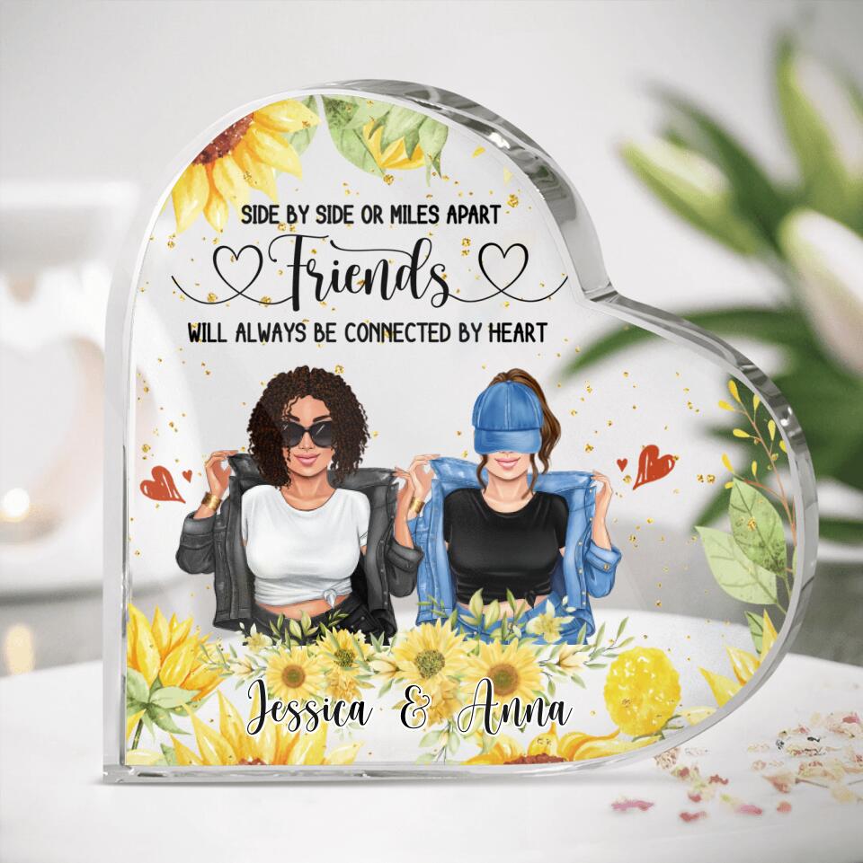 Personalized Friends Acrylic Plaque - Up to 4 Girls - Gift Idea For Best Friends - Side By Side Or Miles Apart Friends Will Always Be Connected By Heart