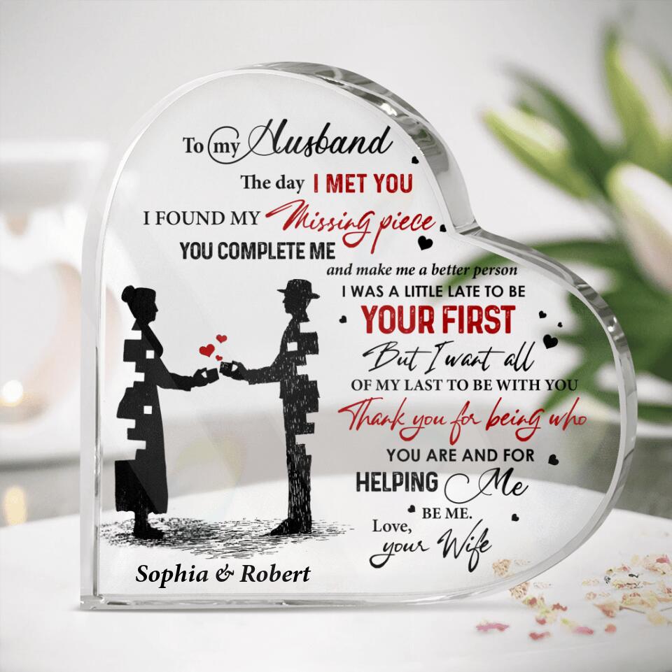 Personalized Crystal Acrylic Heart - Gift For Couple, Husband and Wife, Gift from Wife to Husband - To my husband my missing piece