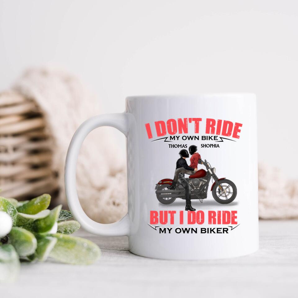 Personalized Couple Riding Coffee Mug - Gifts For Riders - I Don't Ride My Own Bike But I Do Ride My Own Bike