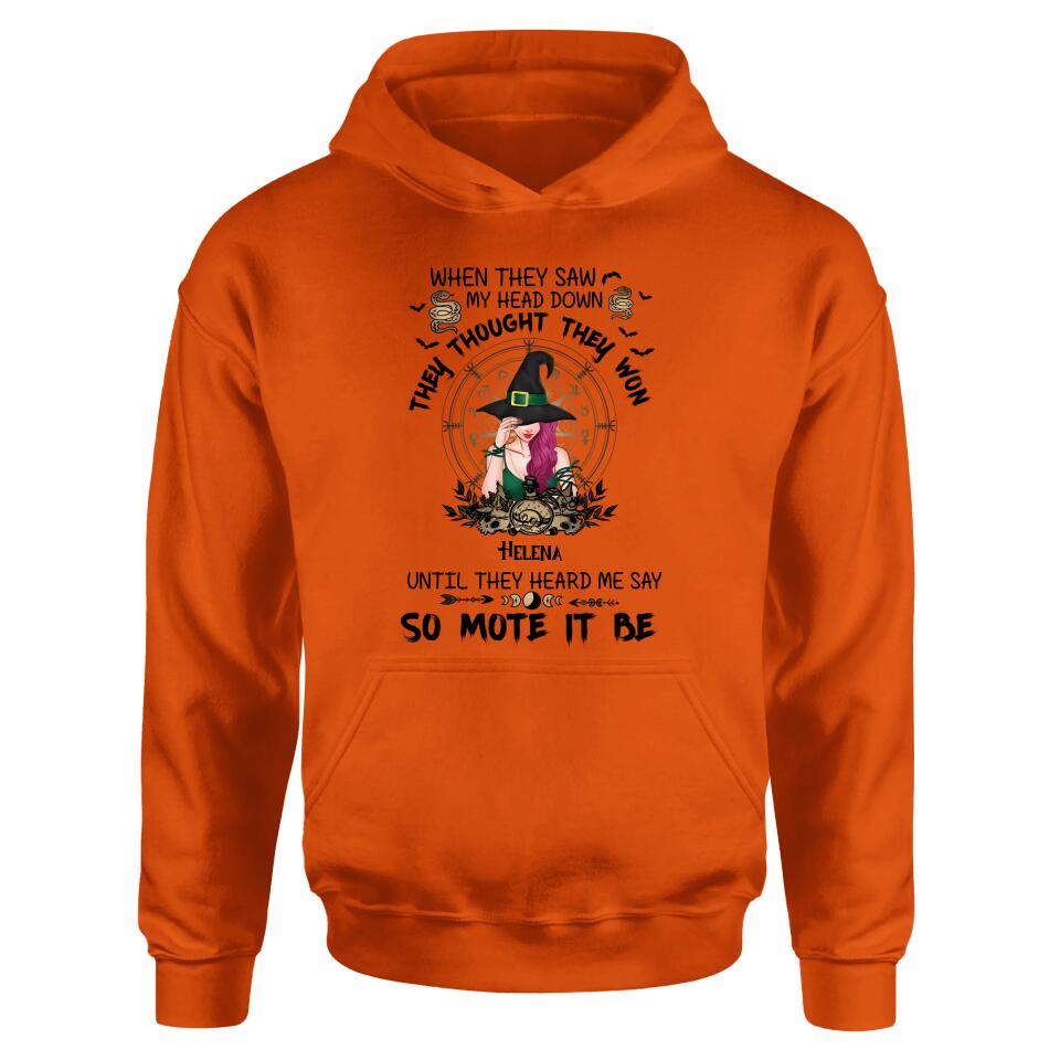 Custom Personalized Witch Shirt/ Hoodie - Gift Idea For Halloween - When They Saw My Head Down They Thought They Won