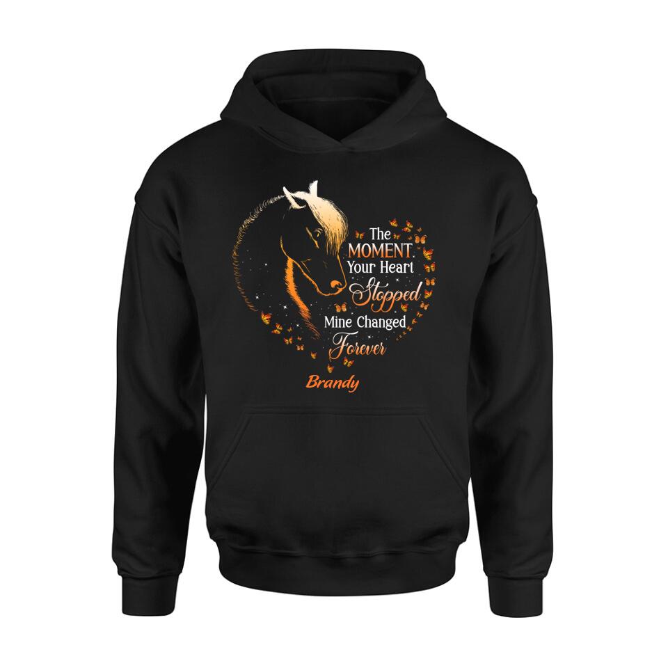 Personalized Memorial Horse Shirt/Hoodie - Memorial Gift For Loss Of Horse - The Moment Your Heart Stopped Mine Changed Forever