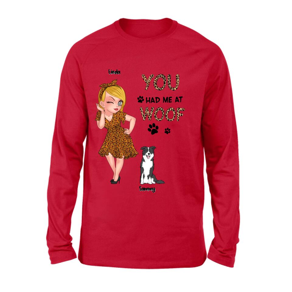 Personalized Dog Mom Shirt/Hoodie - Gift Idea For Dog Owner with up to 6 Dogs - You Had Me At Woof