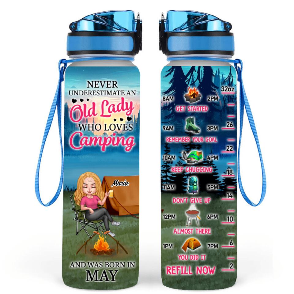 Personalized Camping Queen Water Tracker Bottle - Gift Idea For Camping Lovers - Never Underestimate An Old Lady Who Loves Camping And Was Born In May