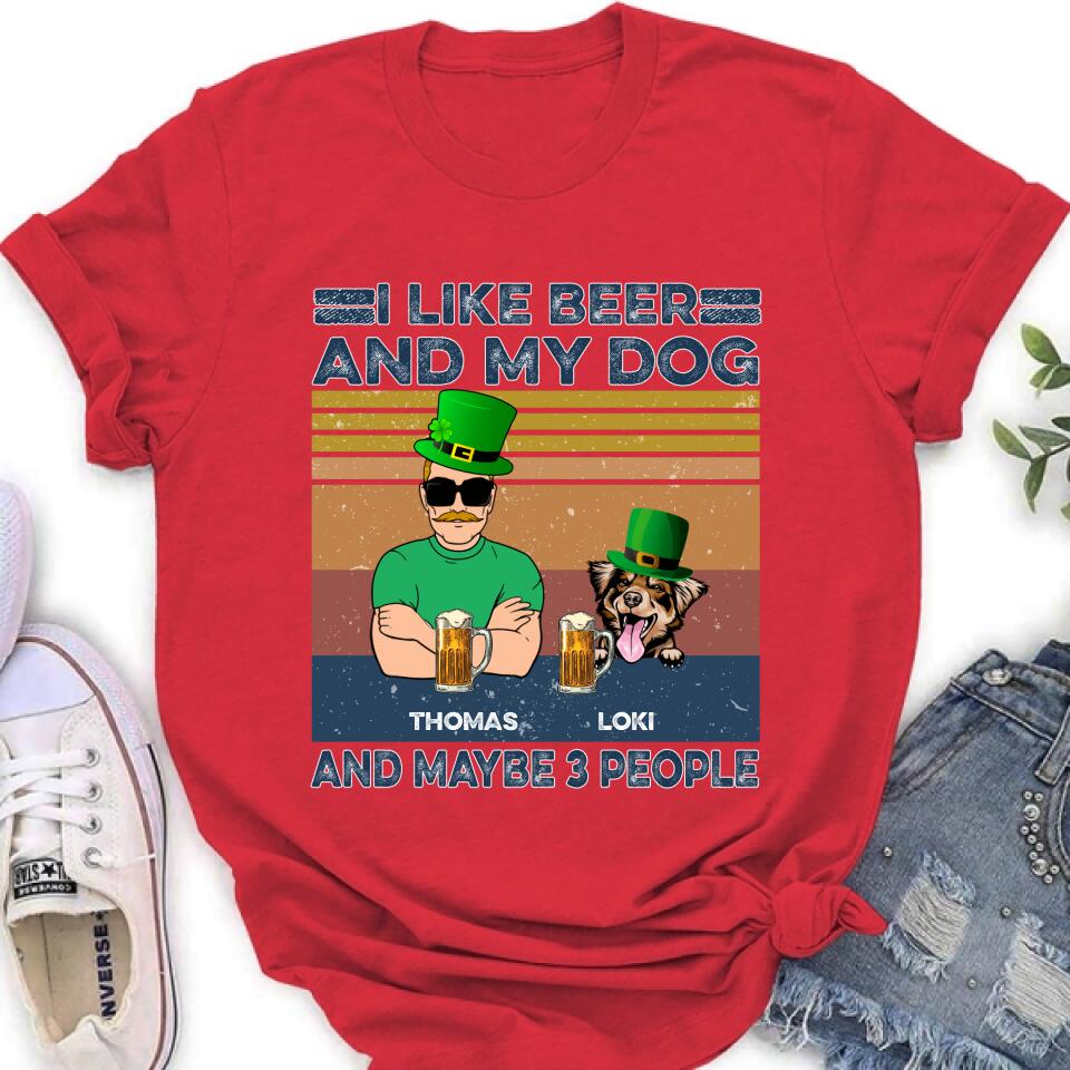 Personalized Dog Shirt/Sweatshirt/Pullover Hoodie - Up to 4 Dogs - St Patrick's Day Gift Idea For Dog Lover - I Like Beer And My Dogs And Maybe 3 People