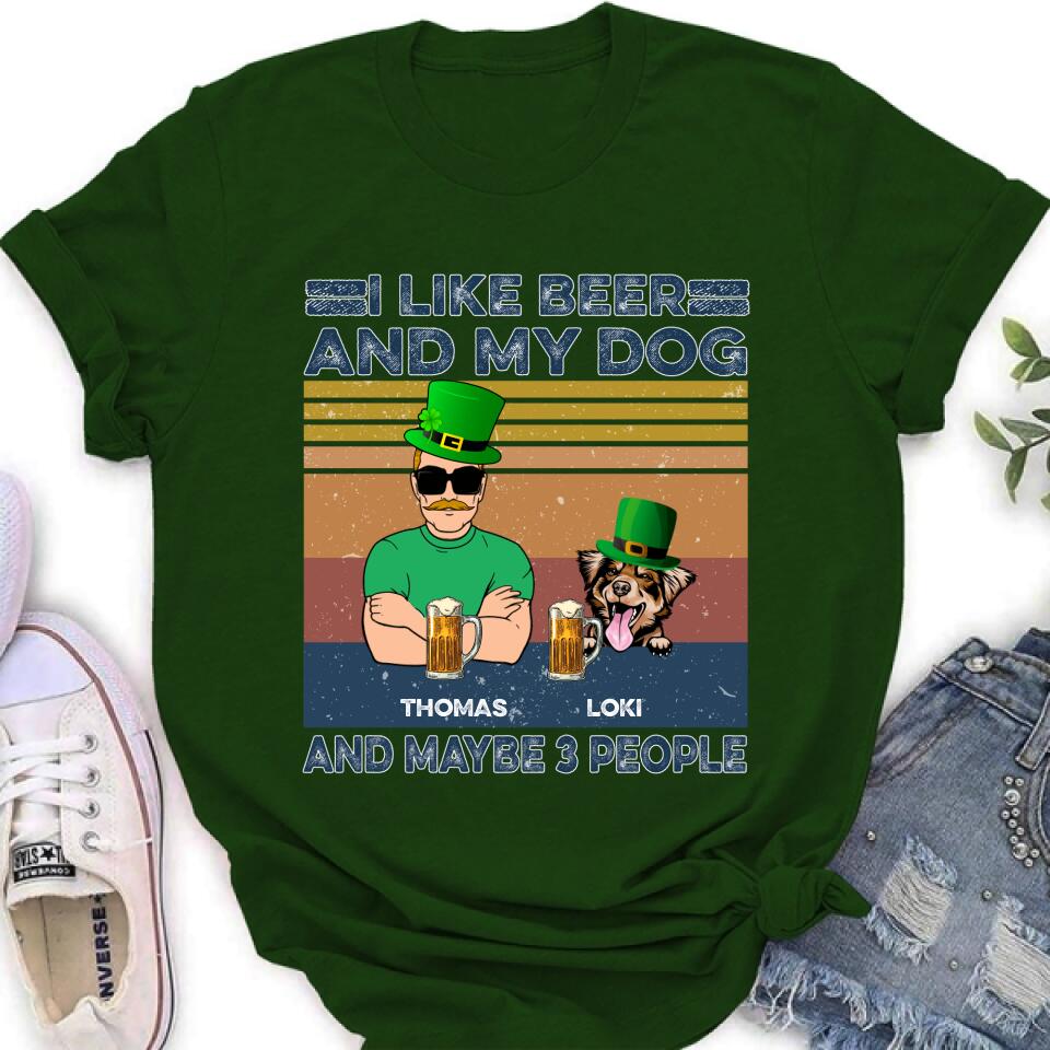 Personalized Dog Shirt/Sweatshirt/Pullover Hoodie - Up to 4 Dogs - St Patrick's Day Gift Idea For Dog Lover - I Like Beer And My Dogs And Maybe 3 People