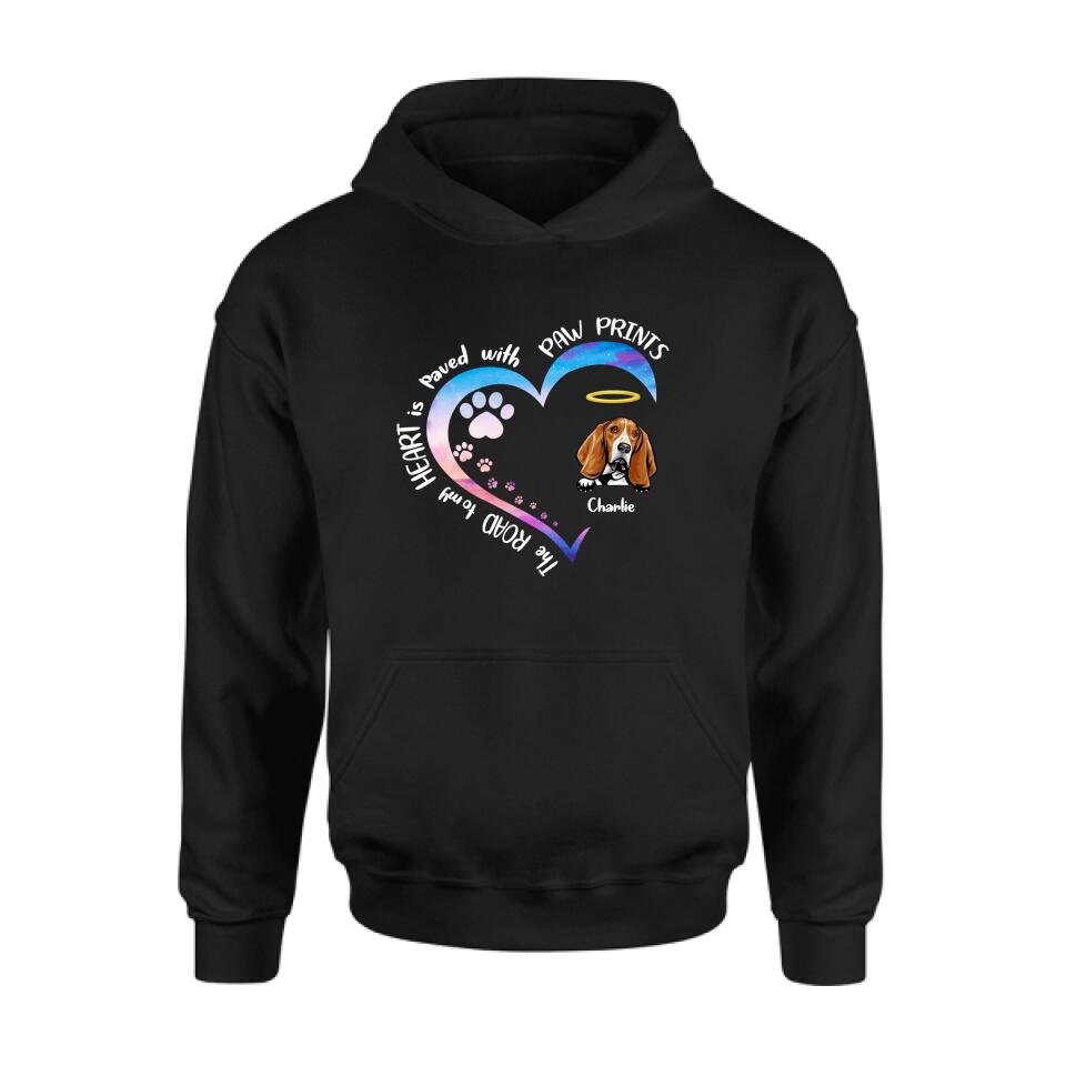 Personalized Dog Shirt/Pullover Hoodie - Up to 3 Dogs - Memorial Gift Idea For Dog Lover - The Road To My Heart Is Paved With Paw Prints
