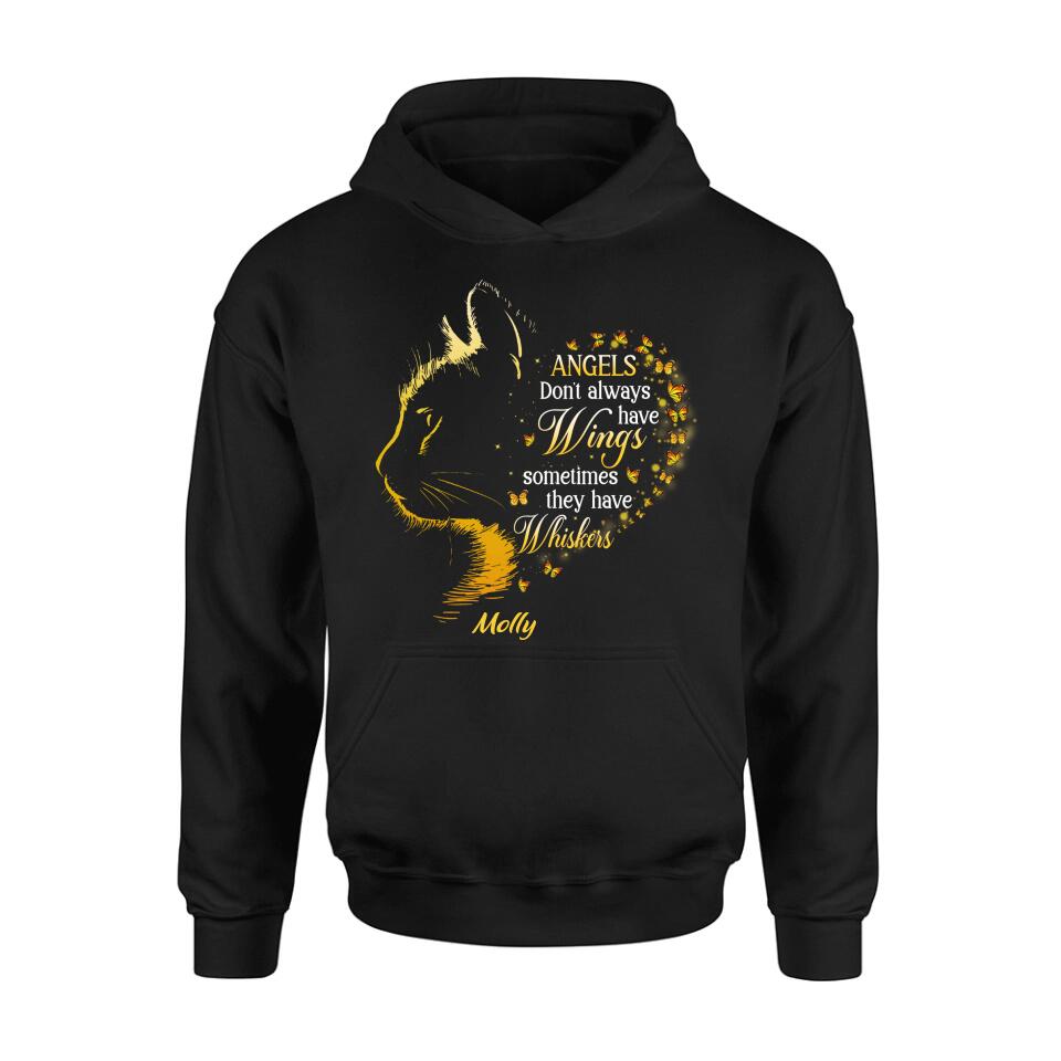 Personalized Memorial Cat Shirt/Hoodie - Memorial Gift For Loss Of Cat - Angels Don't Always Have Wings Sometimes They Have Whiskers
