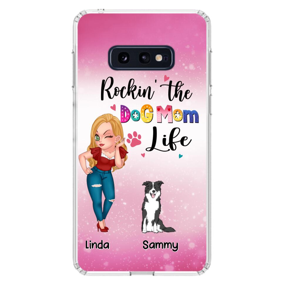 Personalized Dog Mom Phone Case - Up to 6 Dogs - Gift Idea For Dog Lover - Rockin' The The Dog Mom Life - Case for iPhone/Samsung