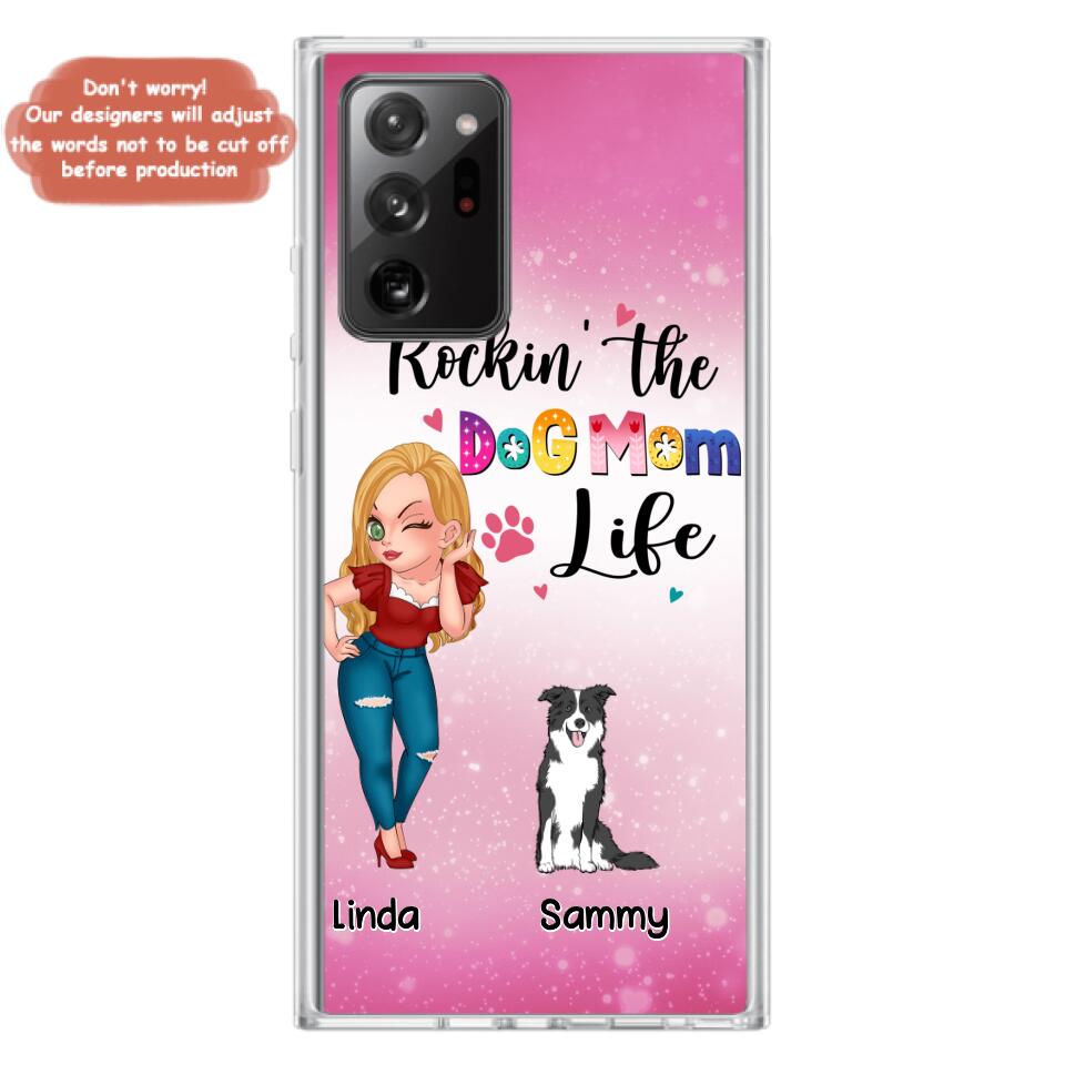 Personalized Dog Mom Phone Case - Up to 6 Dogs - Gift Idea For Dog Lover - Rockin' The The Dog Mom Life - Case for iPhone/Samsung