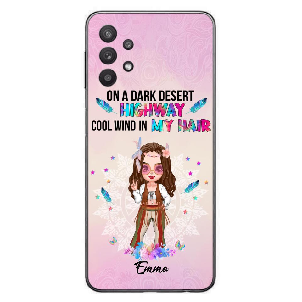 Custom Personalized Hippie Phone Case - Best Gift For Hippies - On A Dark Desert Highway Cool Wind In My Hair - Case For iPhone/Samsung