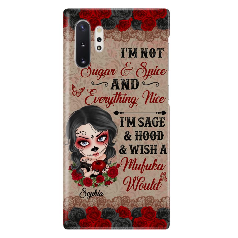 Custom Personalized Skull Girl Phone Case - Halloween Gift For Skull Lover - I'm Not Sugar & Spice - Case For iPhone And Samsung