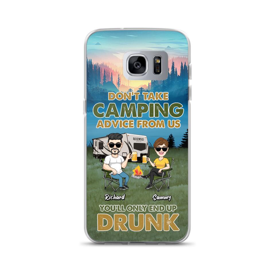 Personalized Camping Friends Phone Case - Up to 7 Friends - Gift Idea For Friends/Camping Lovers - Don't Take Camping Advice From Us You'll Only End Up Drunk - Case for iPhone/Samsung