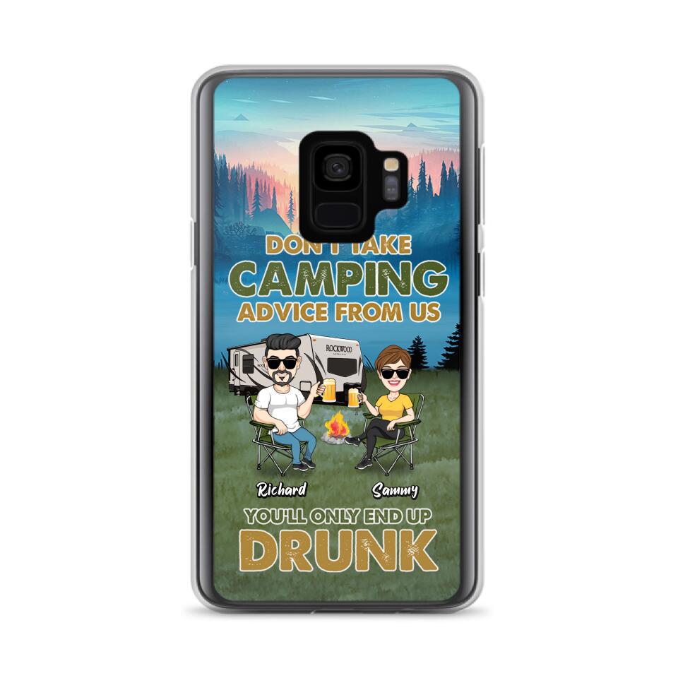 Personalized Camping Friends Phone Case - Up to 7 Friends - Gift Idea For Friends/Camping Lovers - Don't Take Camping Advice From Us You'll Only End Up Drunk - Case for iPhone/Samsung