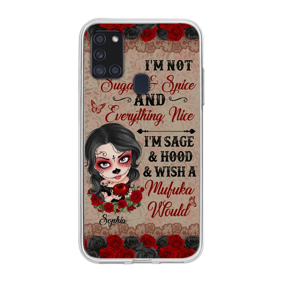 Custom Personalized Skull Girl Phone Case - Halloween Gift For Skull Lover - I'm Not Sugar & Spice - Case For iPhone And Samsung
