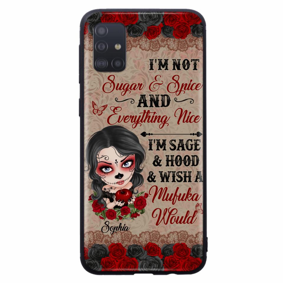 Custom Personalized Skull Girl Phone Case - Halloween Gift For Skull Lover - I'm Not Sugar & Spice - Case For iPhone And Samsung