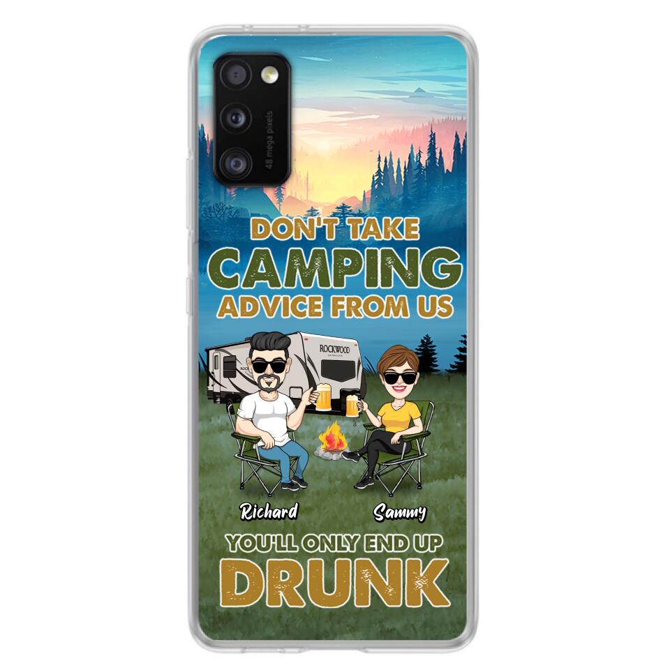 Personalized Camping Friends Phone Case - Up to 7 Friends - Gift Idea For Friends/Camping Lovers - Don't Take Camping Advice From Us You'll Only End Up Drunk - Case for iPhone/Samsung