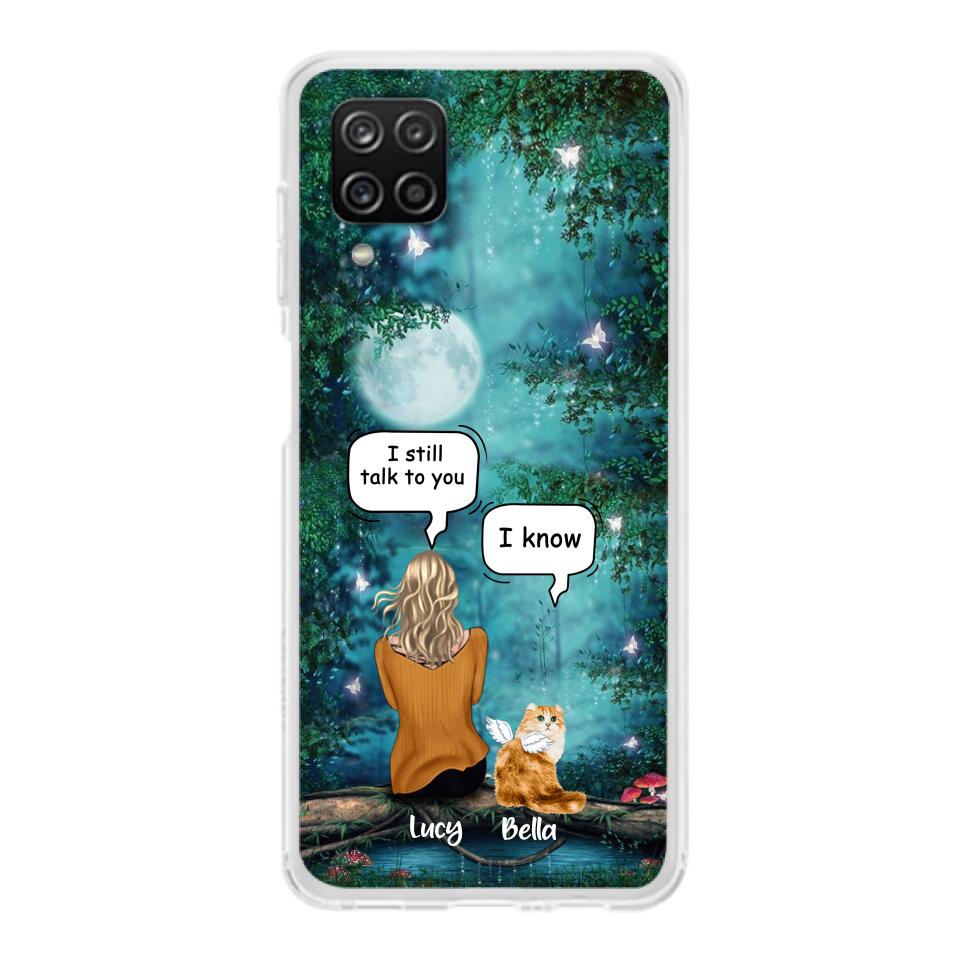 Personalized Cat Memorial Phone Case - Up to 5 Cats - Best Gift For Cat Lover - I still talk to you - Case For iPhone And Samsung