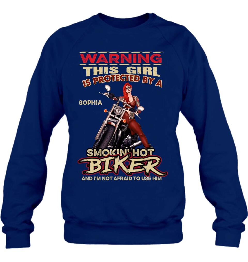 Personalized Biker Shirt - Gift Idea for Biker Lovers - This Girl Is Protected By A Smokin' Hot Biker