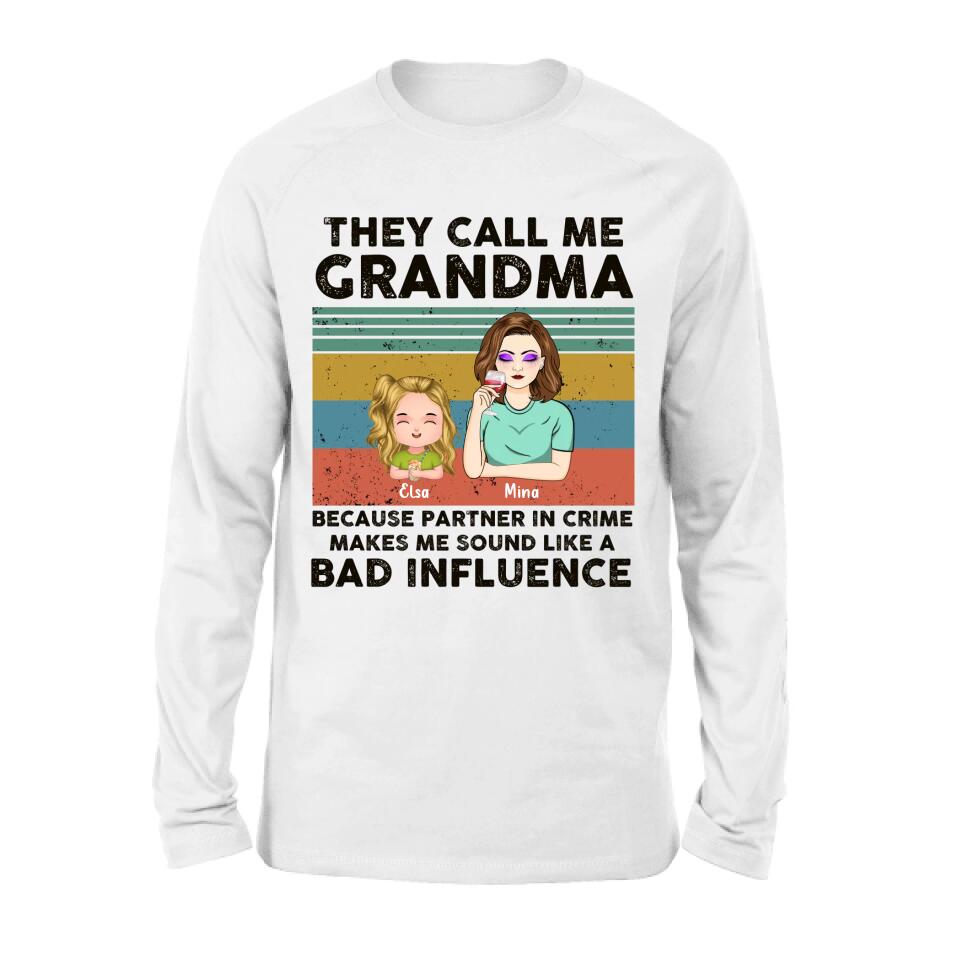 Personalized Grandpa/Grandma T-shirt/Long Sleeve/Sweatshirt/Hoodie - Gift Idea For Grandparents - Up to 7 Kids - They Call Me Grandma