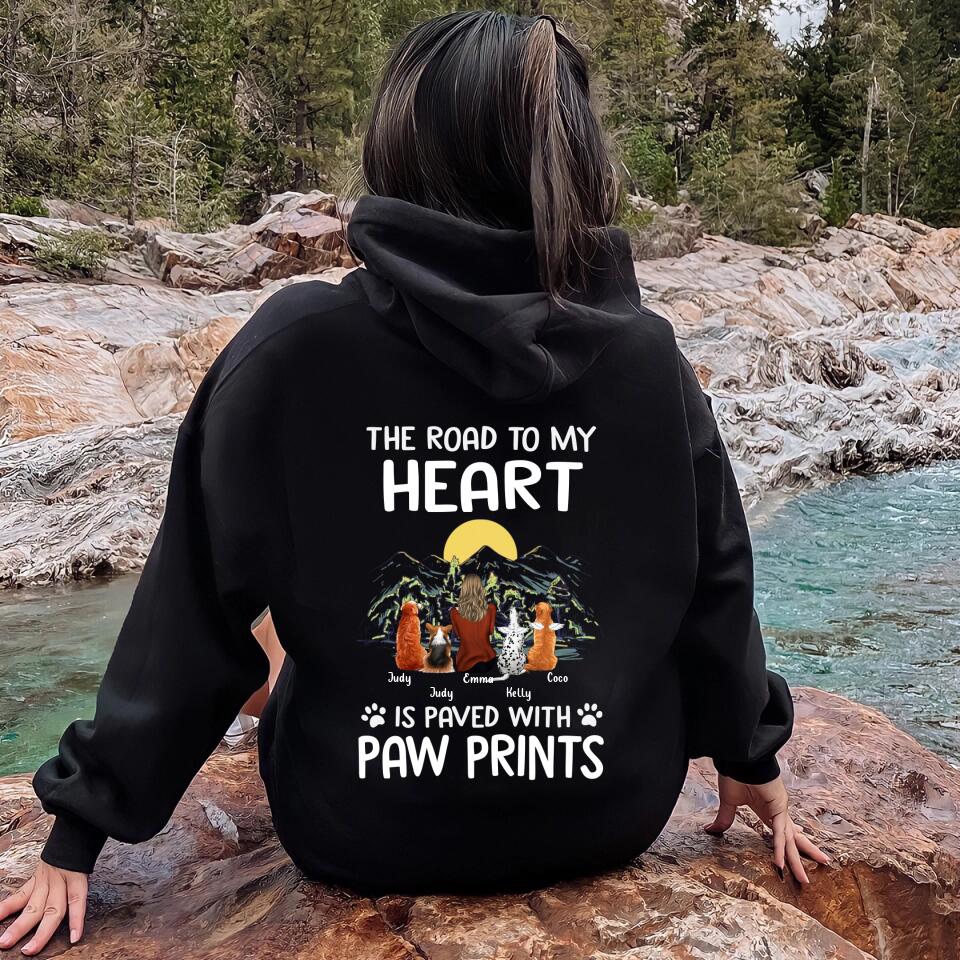 Personalized Pet Mom/Dad T-shirt/Pullover Hoodie - Gift Idea For Dog/Cat Lover - The Road To My Heart Is Paved With Pawprints