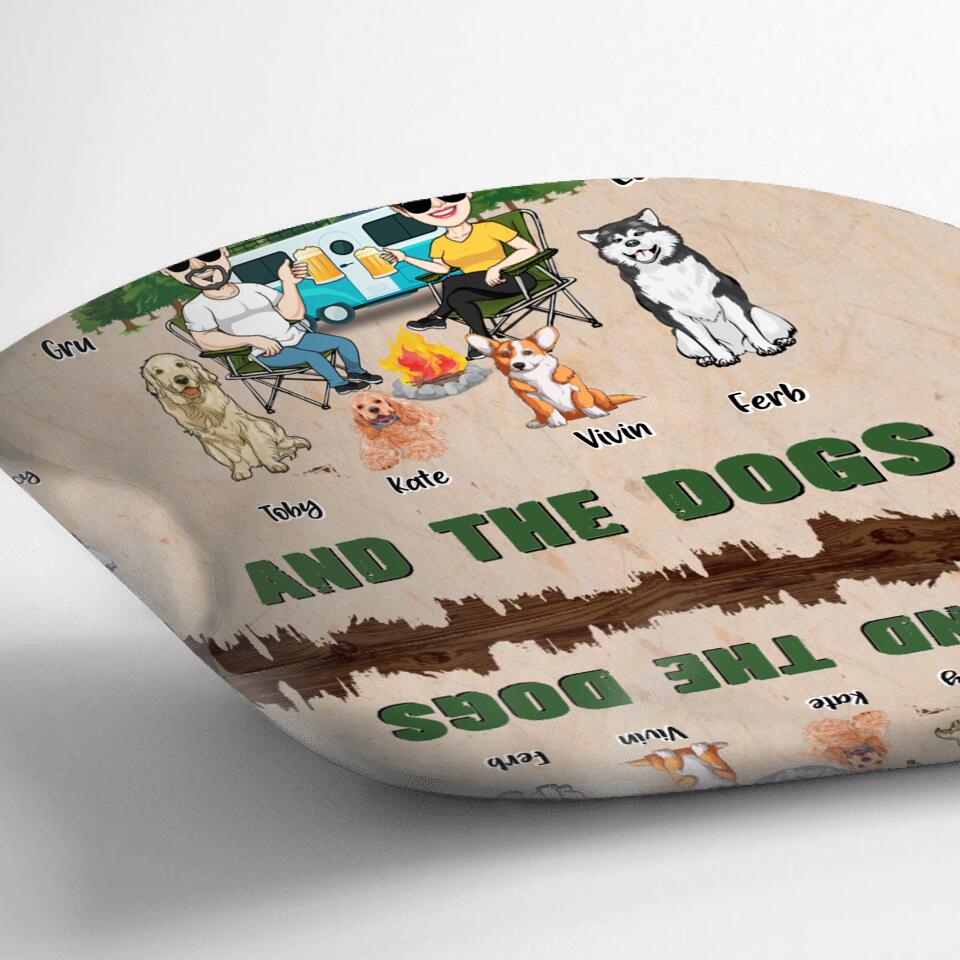Personalized Couple With Dogs Camping Pillow Cover - Couple With Up to 4 Dogs - Gift For Couple/Camping/Dog Lover - You & Me And The Dogs