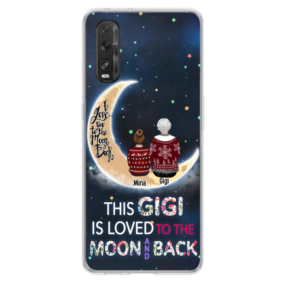 Personalized Grandma Phone Case - Christmas Gift Idea For Grandma - Grandma With Up to 5 Kids - This Gigi Is Loved To The Moon And Back - Case For Xiaomi, Oppo And Huawei