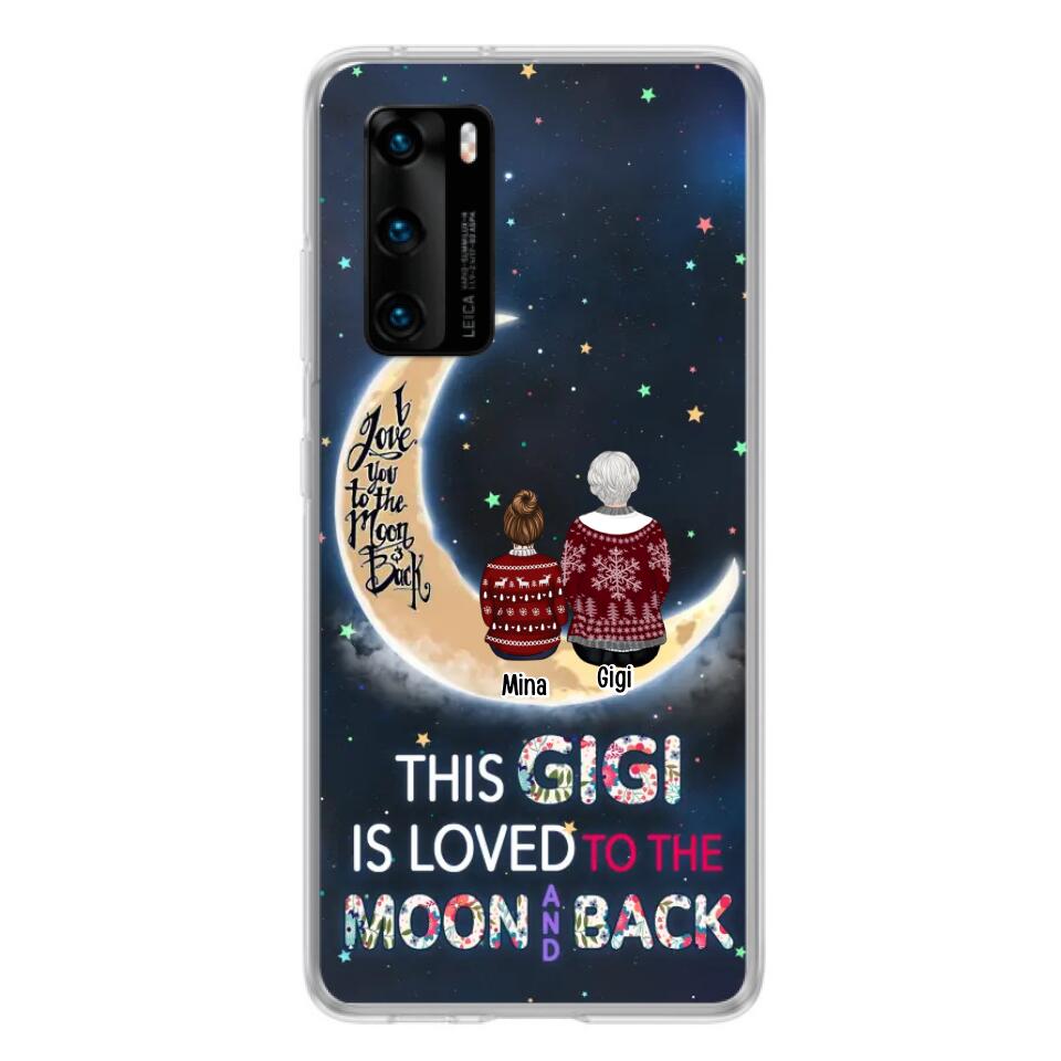 Personalized Grandma Phone Case - Christmas Gift Idea For Grandma - Grandma With Up to 5 Kids - This Gigi Is Loved To The Moon And Back - Case For Xiaomi, Oppo And Huawei