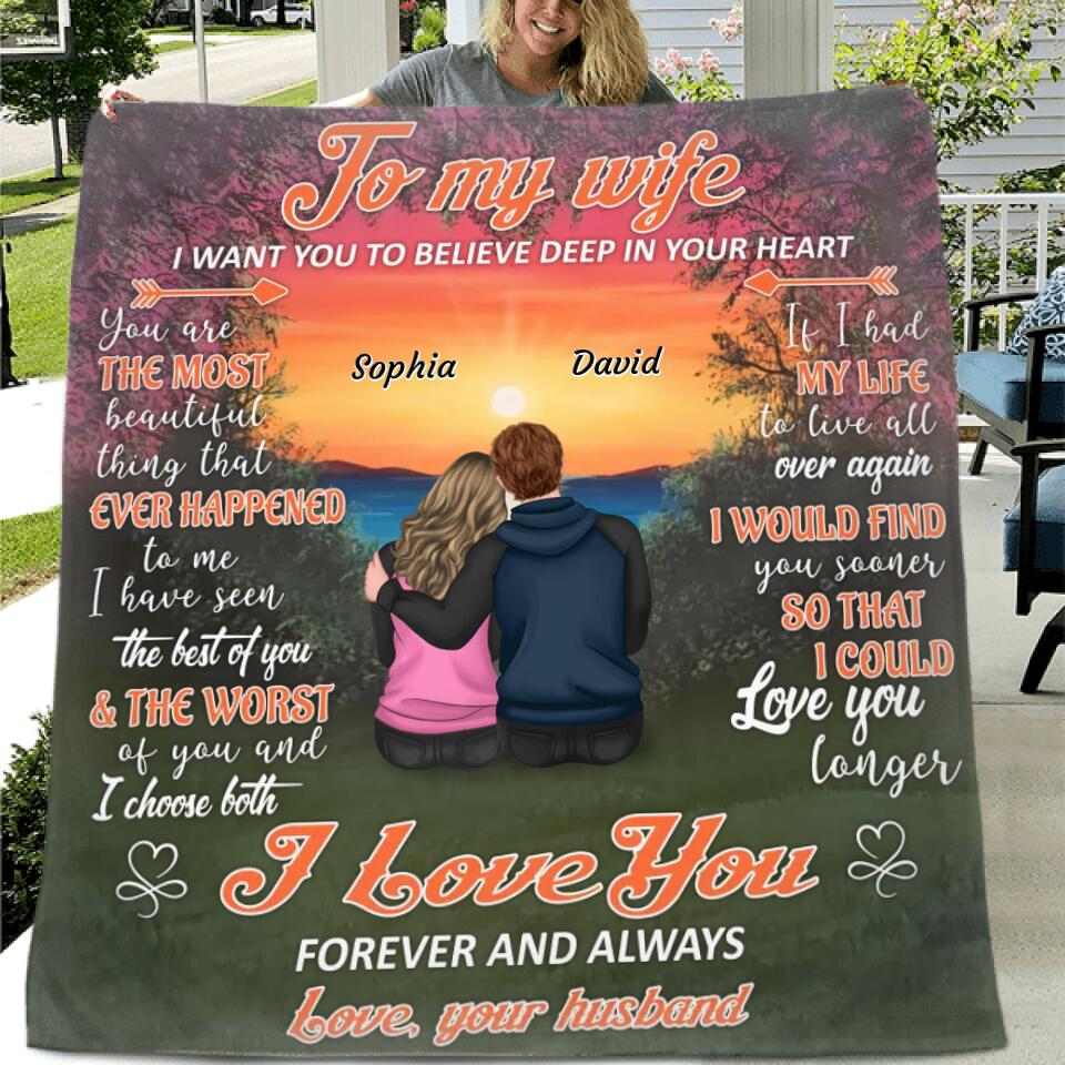 Personalized To My Wife  Fleece Throw Blanket & Quilt - Gift Idea From Husband To Wife - I Want You To Believe