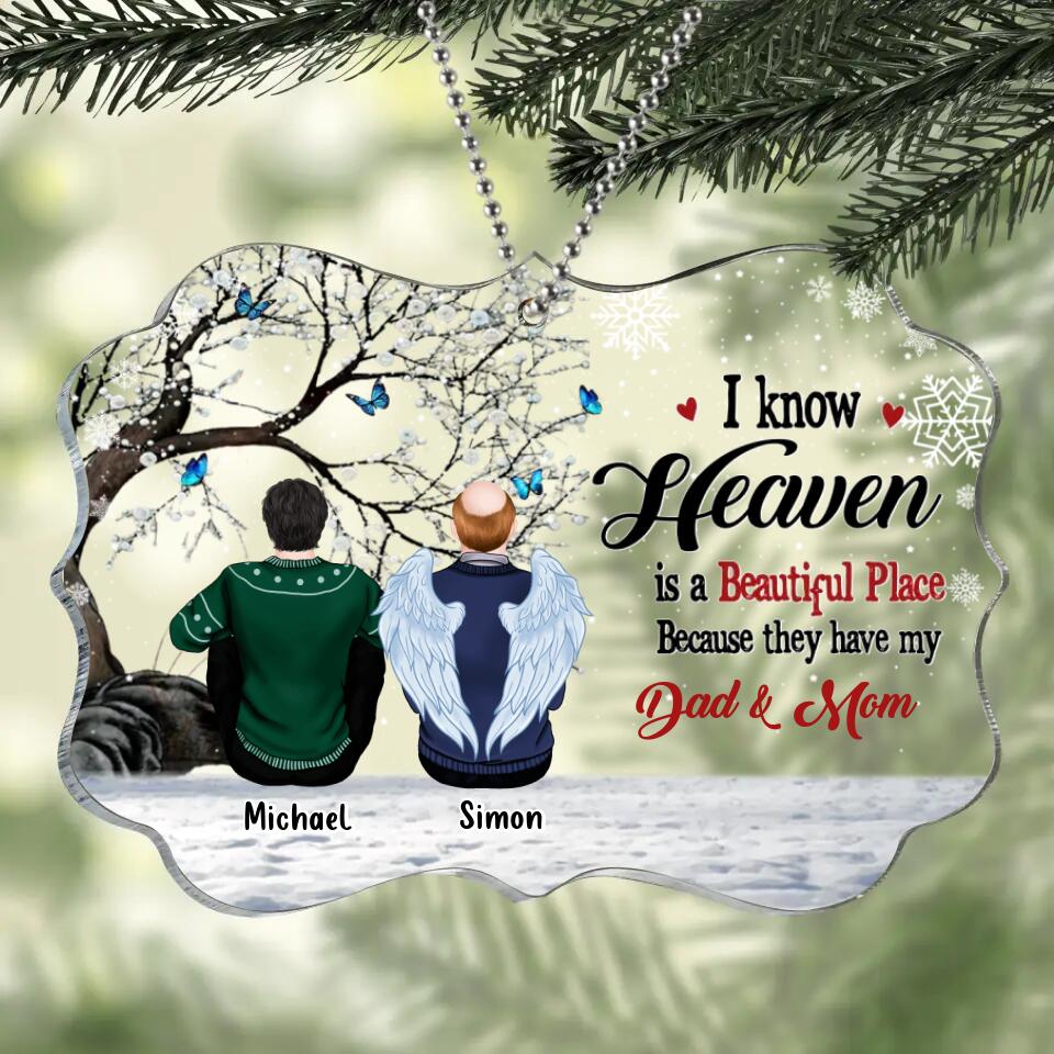 Personalized Memorial Rectangle Ornament - Gift Idea For Family - Up to 4 People - I Know Heaven Is A Beautiful Place Because They Have My Dad & Mom