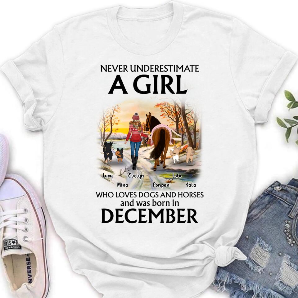 Personalized Dogs And A Horse Shirt - Up to 4 Dogs - Christmas Gift Idea For Horse/Dog Owners - Never Underestimate A Girl Who Loves Dogs And Horses