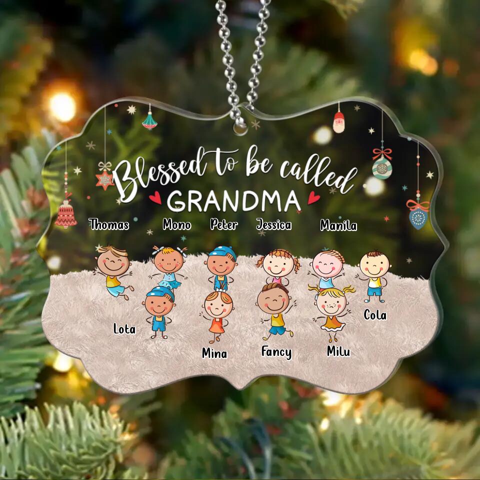 Personalized Grandma & Grandkids Circle/Rectangle Acrylic Ornament - Gift Idea For Grandma - Up to 6 Grandkids - Blessed To Be Called Grandma