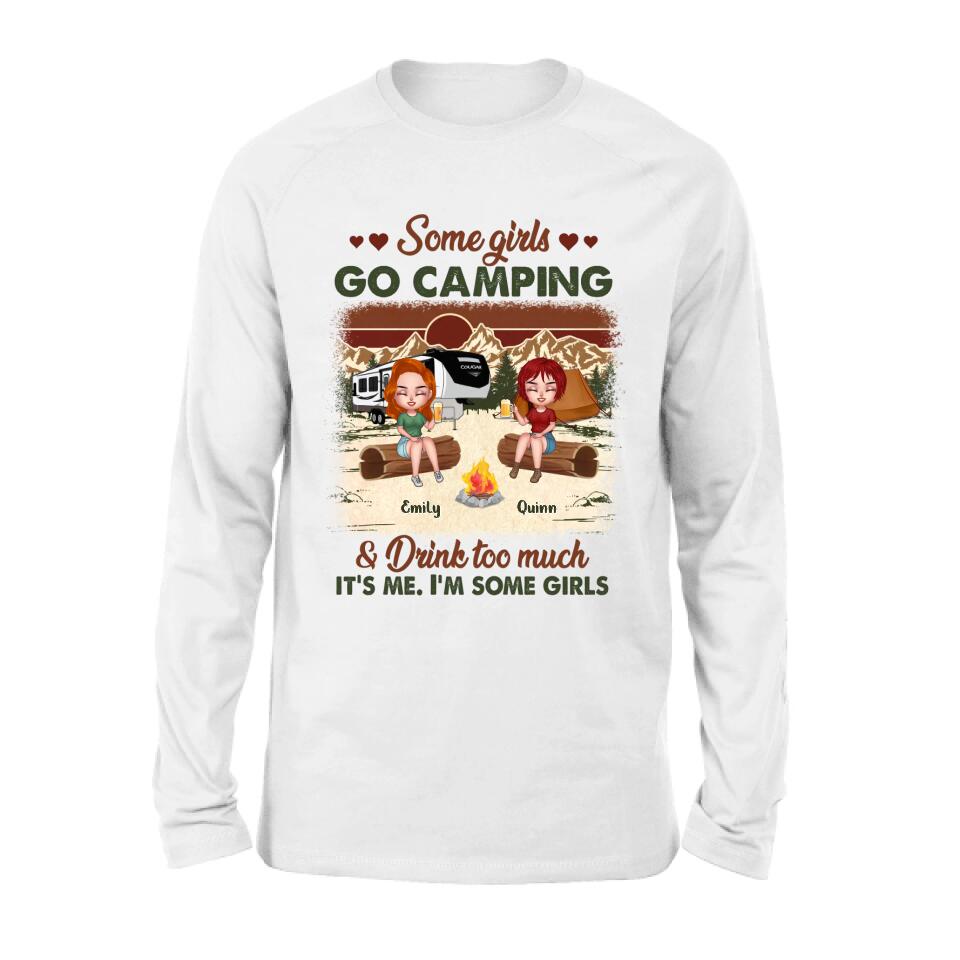Personalized Camping Girls Shirt - Up to 6 Friends - Gift Idea For Friends/Besties/Camping Lovers - Some Girls Go Camping And Drink Too Much