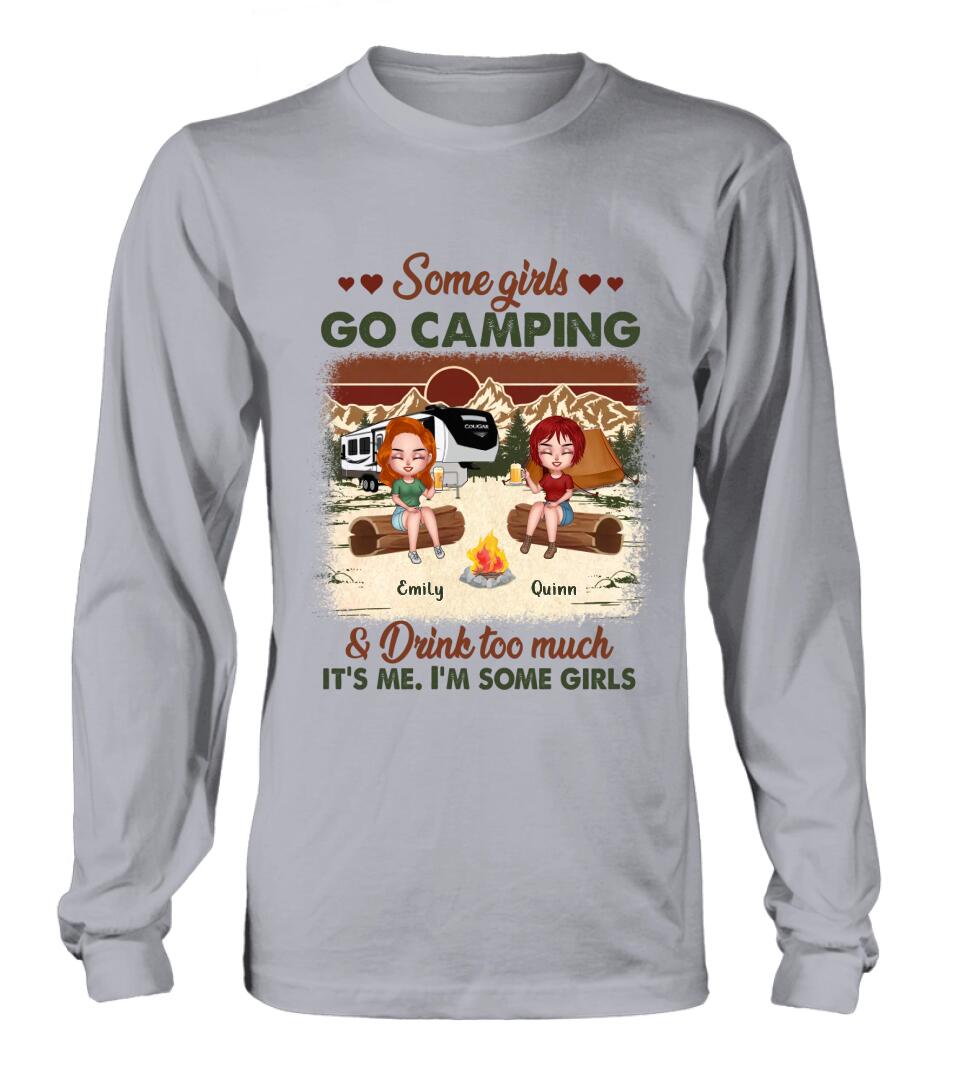 Personalized Camping Girls Shirt - Up to 6 Friends - Gift Idea For Friends/Besties/Camping Lovers - Some Girls Go Camping And Drink Too Much