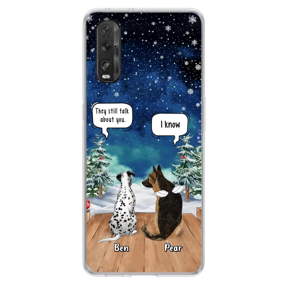 Personalized Memorial Pet Phone Case - Up to 5 Pets - Memorial Gift Idea For Dog/Cat Lovers - They Still Talk About You - Case For Oppo, Xiaomi & Huawei