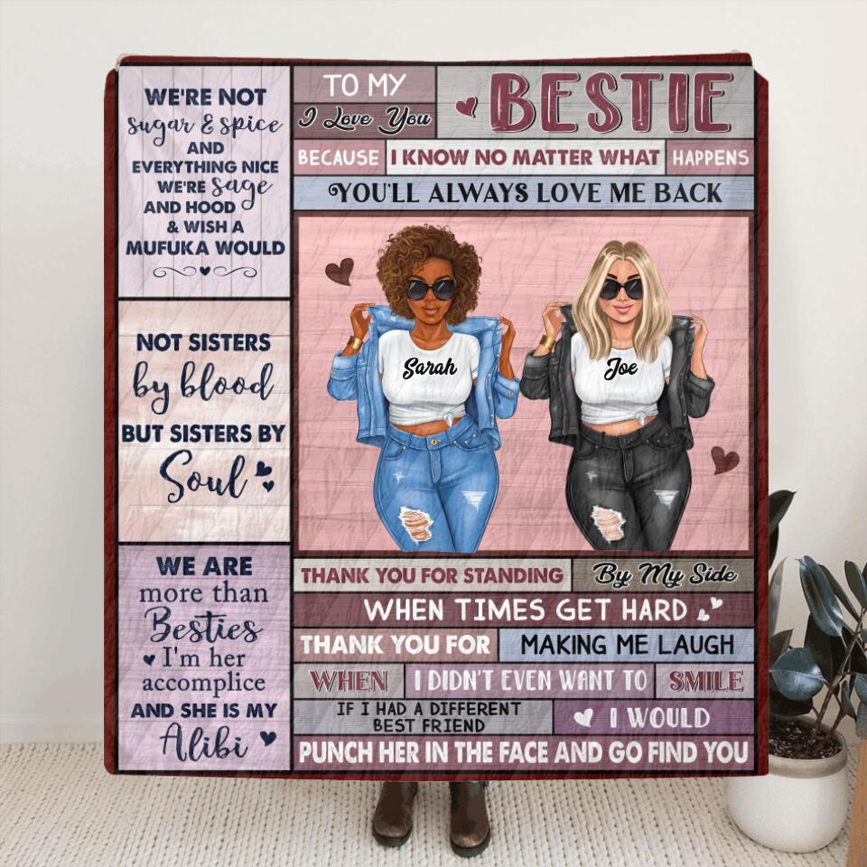 Personalized Besties Quilt/Fleece Throw Blanket - Gift Idea For Besties/Friends - Not Sisters By Blood But Sisters By Soul