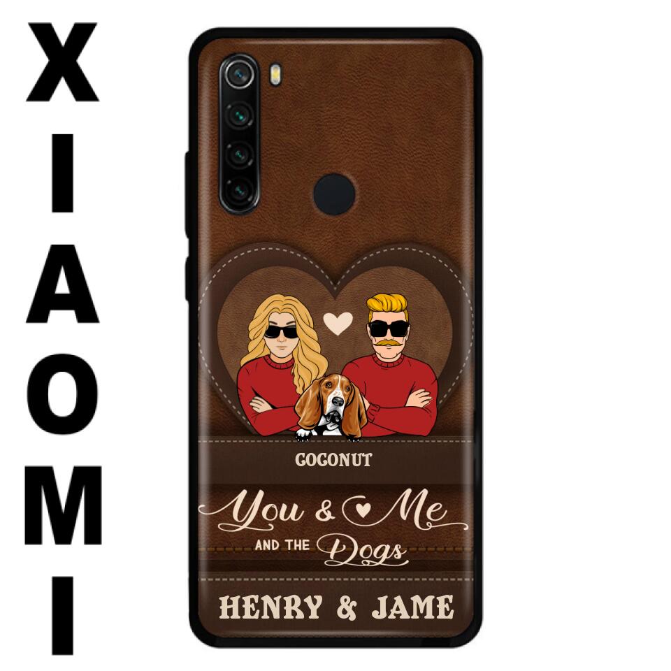 Personalized You & Me And The Dogs Phone Case - Up to 5 Dogs - Valentine's Day Gift Idea For Couple/Dog Lover - Case For Xiaomi, Oppo And Huawei