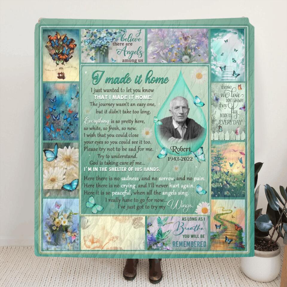 Personalized Memorial Quilt/Fleece Blanket - Upload Photo - Memorial Gift Idea For Family Member - I Made It Home