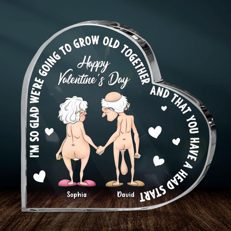 Personalized Old Age Saggy Acrylic Plaque - Gift Idea For Him/Her - I'm So Glad We're Going To Grow Old Together and That You Have A Head Start