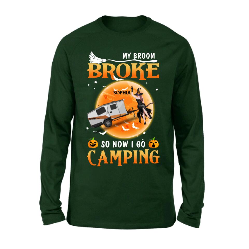 Personalized Camping Witch T-Shirt/Hoodie/Long Sleeve/Sweatshirt - Gift Idea For Halloween/Birthday - My broom broke so now I go camping