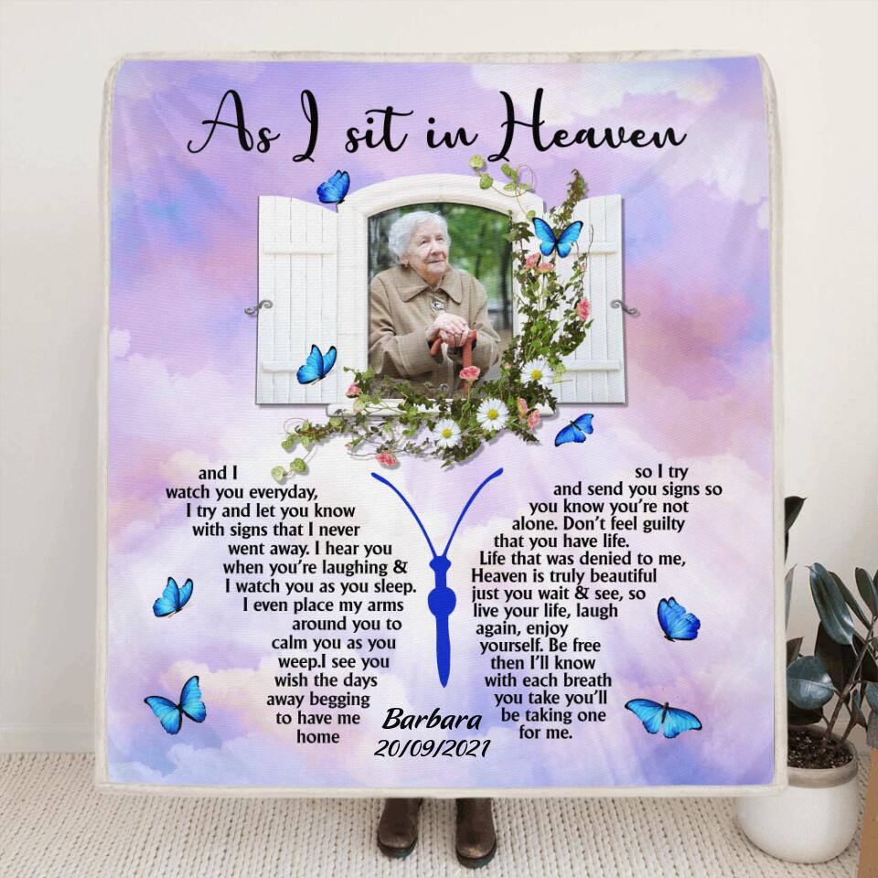 Personalized Deceased Memorial Fleece Blanket/Quilt - Best Memorial Gift For Family/Relative - As I sit in Heaven