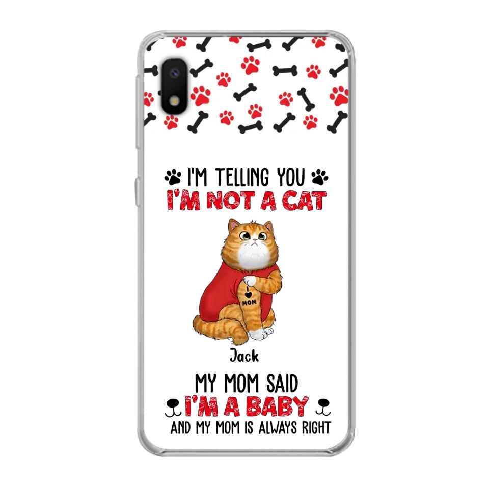 Personalized Dog/Cat Phone Case - Up to 4 Pets - Birthday, Loving Gift For Cat & Dog Lover, Pet Owner, Pet Mom, Pet Dad - My Mom Said I'm A Baby - Case For iPhone And Samsung