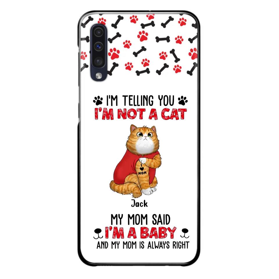 Personalized Dog/Cat Phone Case - Up to 4 Pets - Birthday, Loving Gift For Cat & Dog Lover, Pet Owner, Pet Mom, Pet Dad - My Mom Said I'm A Baby - Case For iPhone And Samsung