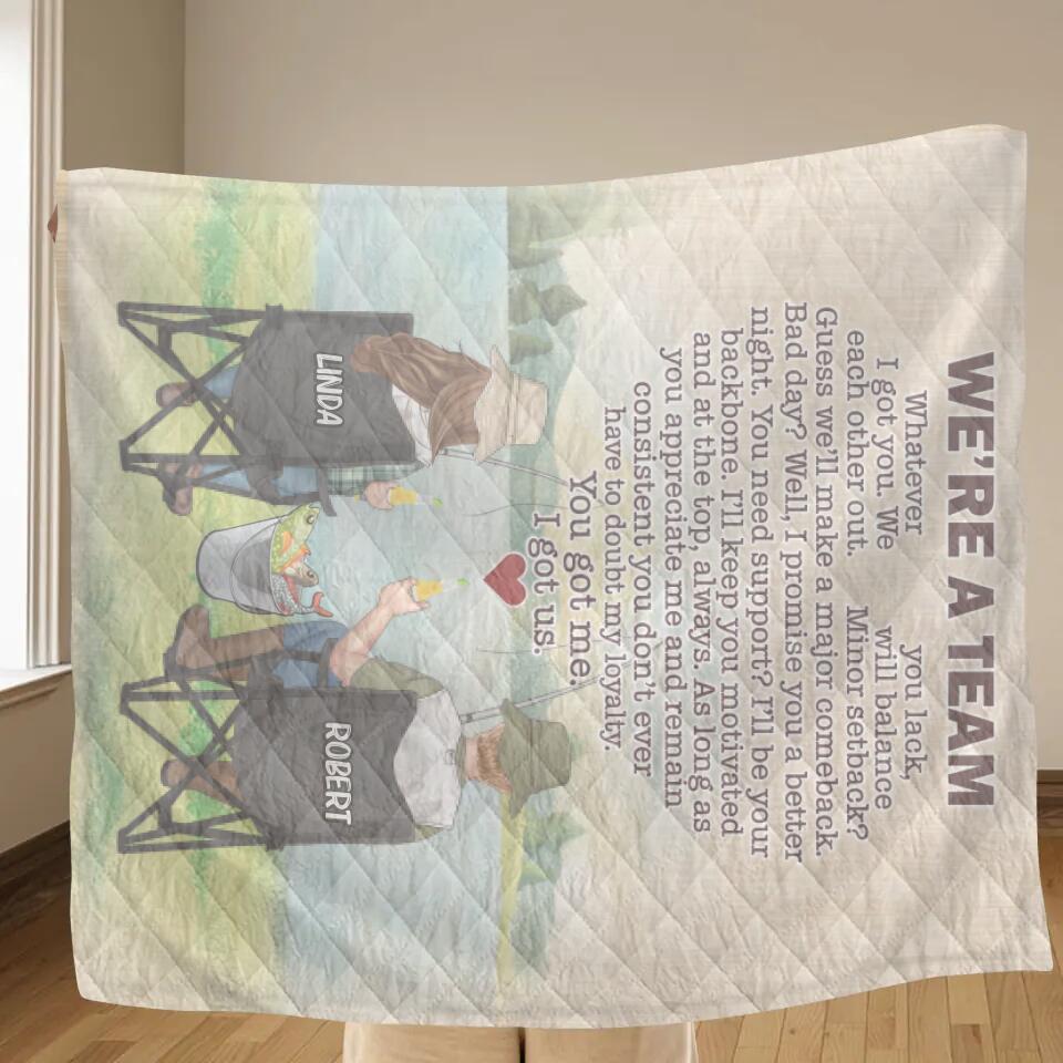 Personalized Fishing Couple Fleece Throw Blanket/Quilt/Pillow Cover - Gift Idea For Couple/Fishing Lovers - We're A Team