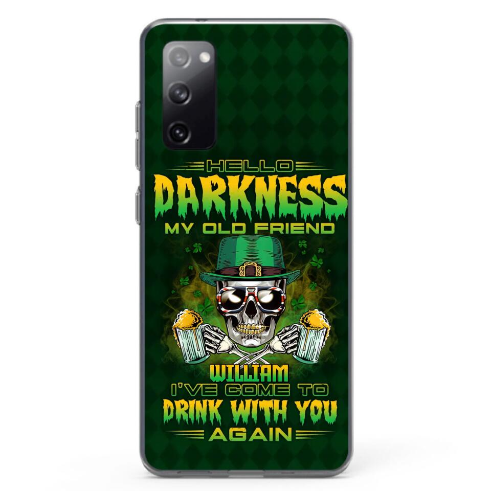 Custom Personalized St Patrick's Day Beer Skull Phone Case - Gift Idea For St Patrick's Day/ Beer Lover - Hello Darkness My Old Friend I've Come To Drink With You Again - Case For iPhone And Samsung
